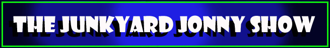 Junkyard Symphony's Junkyard Jonny Show