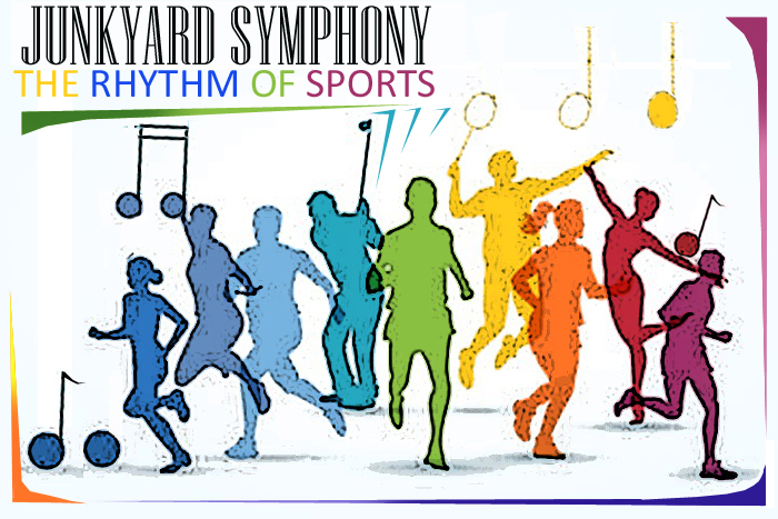 Junkyard Symphony's Rhythms of Sports 